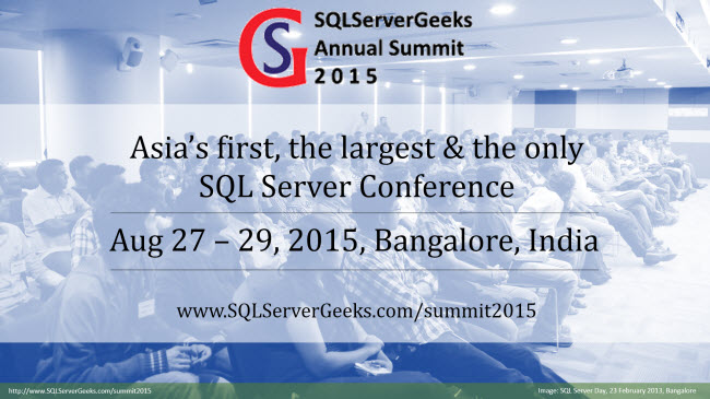 SQLServerGeeks Annual Summit 2015